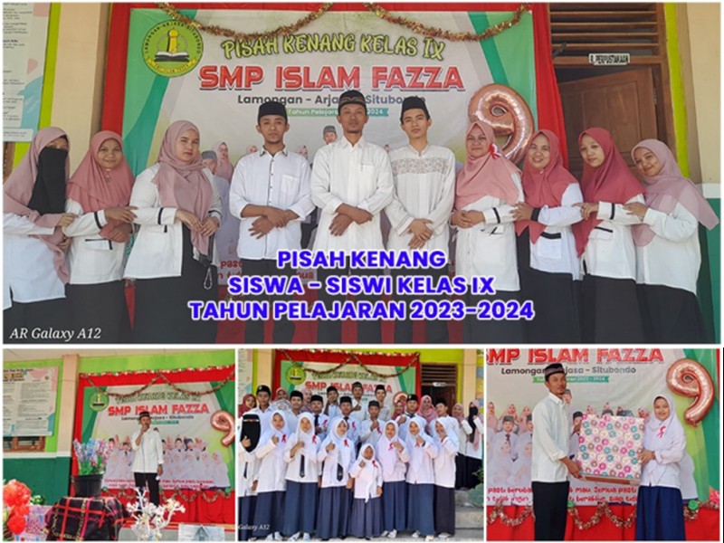 Pisah Kenang Siswa-siswi Kelas IX SMP Islam FAZZA Tahun Pelajaran 2023-2024
