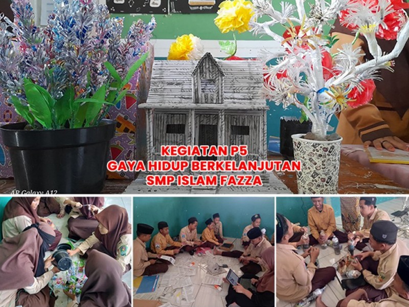 Pelaksanaan P5 Kurikulum Merdeka dengan Tema Gaya Hidup Berkelanjutan di SMP Islam FAZZA